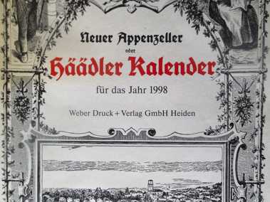 Vor 25 Jahren erschien der letzte «Häädler Kalender»