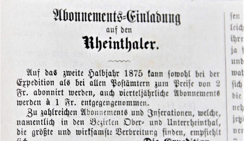 1875 wurde die Zeitung «abonnirt» - und dies für 2 Franken pro Halbjahr.